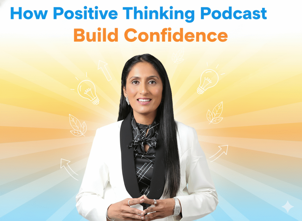 positive thinking podcast
